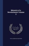 Memoirs Of A Revolutionist Volume 2 di Petr Alekseevich Kropotkin edito da Sagwan Press