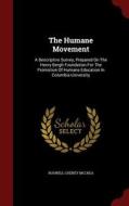The Humane Movement di Roswell Cheney McCrea edito da Andesite Press