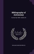 Bibliography Of Astronomy di William Crawford Winlock edito da Palala Press