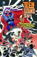 Thunder and Lightning Strike! di Todd Nauck, J. Torres edito da DC COMICS