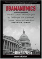 Obamanomics di Timothy P. Carney edito da Blackstone Audiobooks
