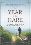 The Year of the Hare di Arto Paasilinna edito da Blackstone Audiobooks