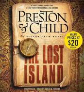 The Lost Island: A Gideon Crew Novel di Douglas J. Preston, Lincoln Child edito da Blackstone Audiobooks