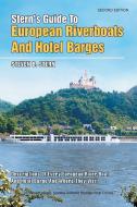 Stern's Guide to European Riverboats and Hotel Barges di Steven B. Stern edito da Xlibris