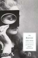 The Rover or the Banished Cavaliers di Aphra Behn edito da Broadview Press