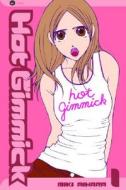 Hot Gimmick di Miki Aihara edito da Viz Media, Subs. Of Shogakukan Inc