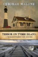 Terror on Tybee Island di Deborah Malone edito da Lamp Post Inc.