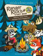 Ranger Rick's Storybook di National Wildlife Federation edito da Taylor Trade Publishing