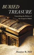 Buried Treasure di Hunter R Hill edito da Resource Publications (CA)