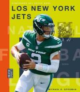 Los New York Jets di Michael E. Goodman edito da CREATIVE ED & PAPERBACKS
