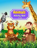 Animals Activity Book for Kids di Matt Rios edito da MATT RIOS