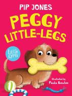 Peggy Little-Legs di Pip Jones edito da Barrington Stoke