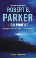 High Profile di Robert B. Parker edito da Oldcastle Books Ltd