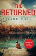 The Returned di Jason Mott edito da HarperCollins Publishers