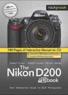 The Nikon D200 Dbook di Helmut Kraus, Rainer Dorau, Rudolf Krahm edito da Rocky Nook