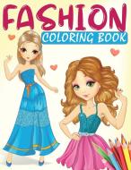 Fashion Coloring Book di Angela Kidd edito da Angela Kidd