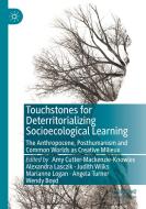 Touchstones for Deterritorializing Socioecological Learning edito da Springer International Publishing
