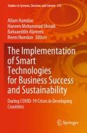 The Implementation of Smart Technologies for Business Success and Sustainability edito da Springer International Publishing