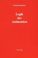 Logik der Antinomien di Norbert Domeisen edito da P.I.E.
