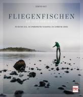 Fliegenfischen auf sechs Kontinenten di Günter Kast edito da Müller Rüschlikon
