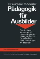 Pädagogik für Ausbilder di Hans Rosenkranz edito da Gabler Verlag