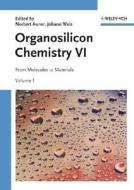 Organosilicon Chemistry edito da Wiley-vch Verlag Gmbh