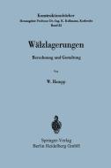 Wälzlagerungen di Wilhelm Hampp edito da Springer Berlin Heidelberg