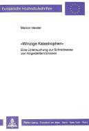 «Winzige Katastrophen» di Marion Heister edito da Lang, Peter GmbH