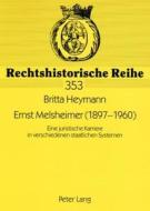 Ernst Melsheimer (1897-1960) di Britta Heymann edito da Lang, Peter GmbH