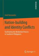 Nation-building and Identity Conflicts di Ariel Hernandez edito da Springer Fachmedien Wiesbaden