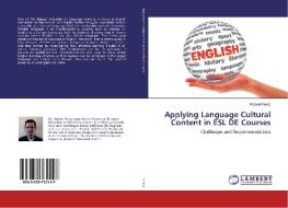 Applying Language Cultural Content in ESL DE Courses di Robert Perez edito da LAP Lambert Academic Publishing