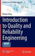 Introduction to Quality and Reliability Engineering di Renyan Jiang edito da Springer Berlin Heidelberg