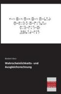 Wahrscheinlichkeits- und Ausgleichsrechnung di Norbert Herz edito da Bremen University Press
