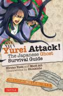 Yurei Attack di Hiroka Yoda edito da Tuttle Shokai Inc