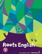 Roots English 3: Sideways Stories from Wayside School di John Stephen Knodell edito da Toem Books