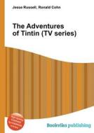 The Adventures Of Tintin (tv Series) edito da Book On Demand Ltd.