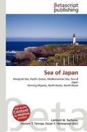 Sea of Japan di Lambert M. Surhone, Miriam T. Timpledon, Susan F. Marseken edito da Betascript Publishing