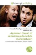 Apperson (brand Of American Automobile Manufacturer) edito da Betascript Publishing