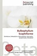 Bulbophyllum Scaphiforme edito da Betascript Publishing