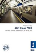 Jgr Class 7100 edito da Betascript Publishing