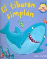 El Tiburon Simplon edito da Combel Ediciones Editorial Esin, S.A.
