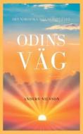 Odins Vag di Nilsson Anders Nilsson edito da Logik Forlag