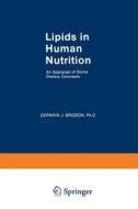 Lipids in Human Nutrition di Germain J. Brisson edito da Springer Netherlands