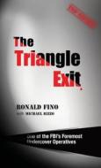The Triangle Exit di Ronald Fino edito da Contento Now