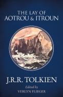 The Lay of Aotrou and Itroun di J. R. R. Tolkien edito da Harper Collins Publ. UK