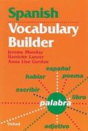 Spanish Vocabulary Builder di Jeremy Munday edito da OUP Oxford