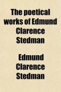 The Racing Calender for the Year 1870 di Edmund Clarence Stedman, J. C edito da Rarebooksclub.com