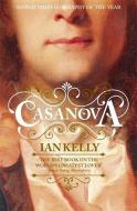 Casanova di Ian Kelly edito da Hodder & Stoughton