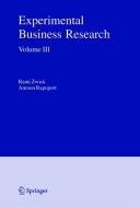 Experimental Business Research, Volume 3: Marketing, Accounting and Cognitive Perspectives edito da SPRINGER NATURE