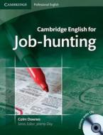 Downes, C: Cambridge English for Job-hunting Student's Book di Colm Downes edito da Cambridge University Press